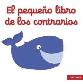 El Pequeño Libro de los Contrarios