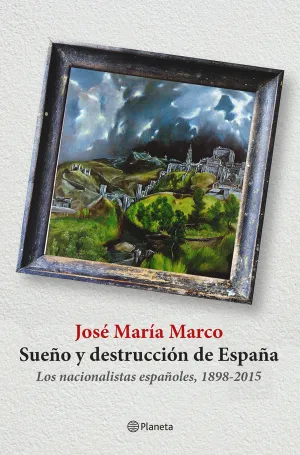 Sueño y Destruccion de España