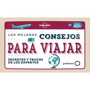 Los Mejores Consejos para Viajar