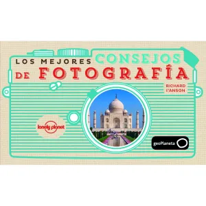Los Mejores Consejos de Fotografia