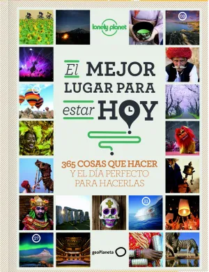 El Mejor Lugar para Estar Hoy