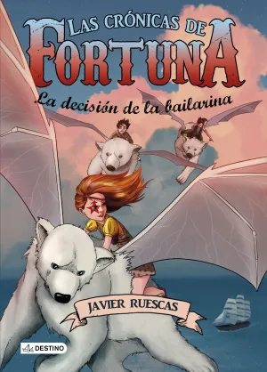 Fortuna 3. La Decision de la Bailarina