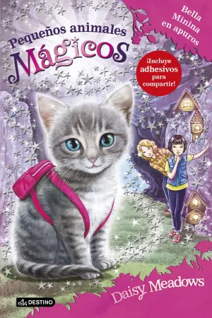 Pequeños Animales 4. Bella Minina en Apuros