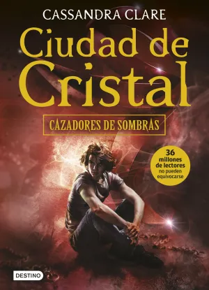 Cazadores de Sombras 3. Ciudad de Cristal (Rustica