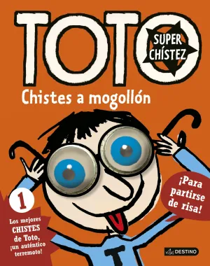 Toto Superchistez 1 Chistes a Mogollon