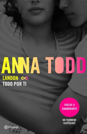 Landon. Todo por Ti