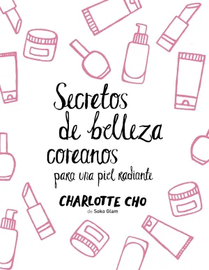 Secretos de Belleza Coreanos para una Piel Radiante