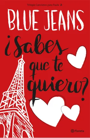 ¿Sabes que te Quiero? (Trilogia Canciones para Pau