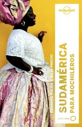 Sudamerica para Mochileros 3