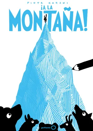 ¡A la Montaña!