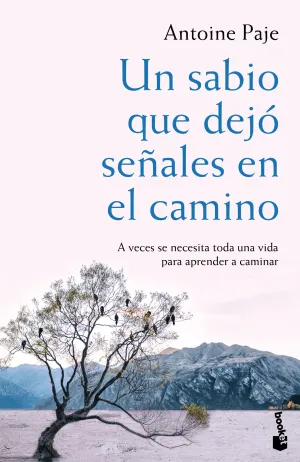 Un Sabio que Dejo Señales en el Camino