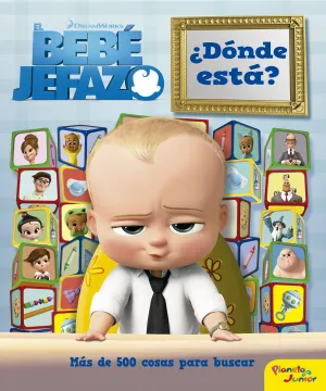 El Bebe Jefazo. ¿Donde Esta?
