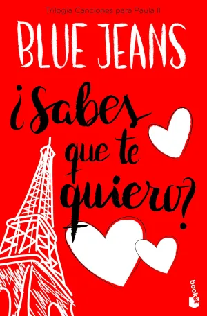 ¿Sabes que te Quiero? (Trilogia Canciones para Pau