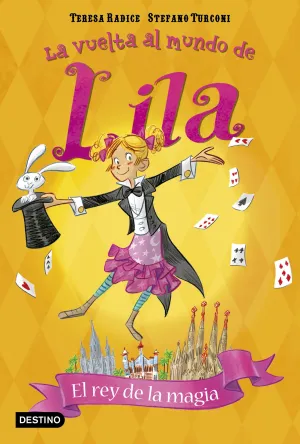 Lila 2. El Rey de la Magia