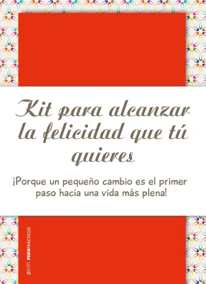 Kit para Alcanzar la Felicidad que tu Quieres