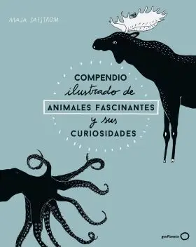 Compendio Ilustrado de Animales Fascinantes y Sus