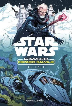 Star Wars. Aventuras en el Espacio Salvaje. El Fri