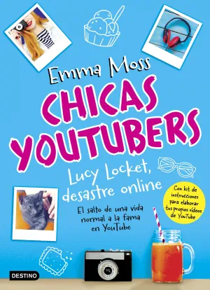 Chicas Youtubers. Lucy Locket, Desastre Online