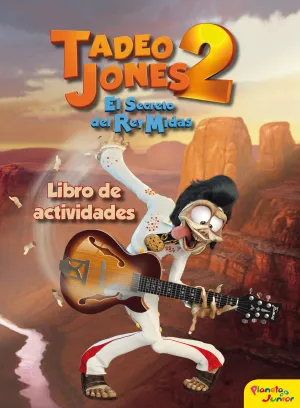 Tadeo Jones 2. Libro de Actividades