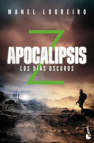Apocalipsis Z. Los Dias Oscuros