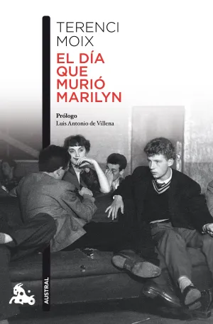 El Dia que Murio Marilyn