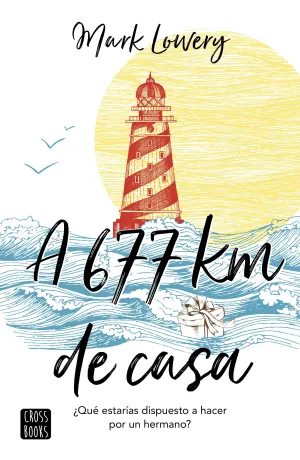 A 677 Kilometros de Casa