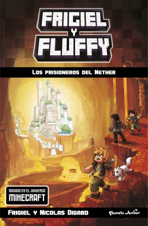 Los Prisioneros del Nether
