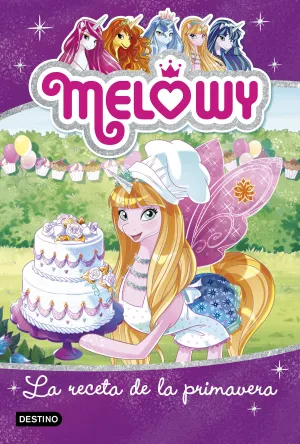 Melowy 10. La Receta de la Primavera