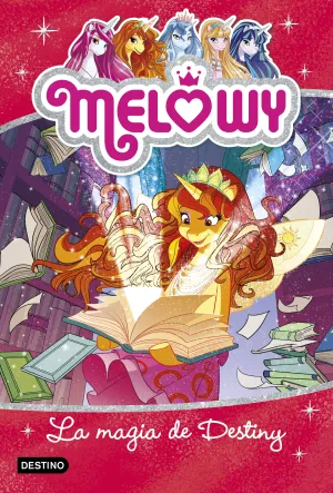 Melowy 11. La Magia de Destiny