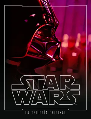 Star Wars. La Trilogia Original