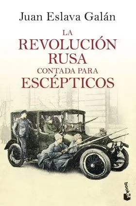 La Revolucion Rusa Contada para Escepticos