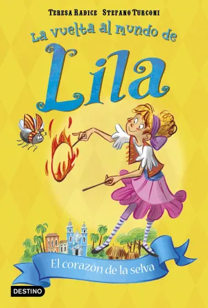 Lila 6. El Corazon de la Selva