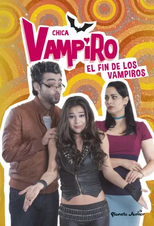 Chica Vampiro 11. El Fin de los Vampiros