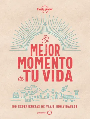 El Mejor Momento de tu Vida