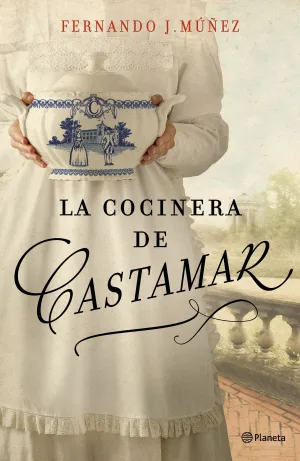 Cocinera de Castamar, la