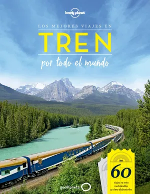 Los Mejores Viajes en Tren
