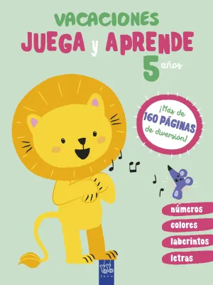 Vacaciones +5. Juego y Aprendo
