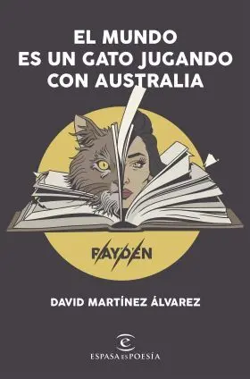 El Mundo Es un Gato Jugando con Australia