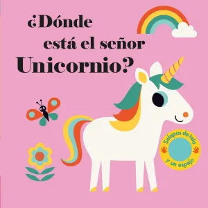 ¿Donde esta el Señor Unicornio?