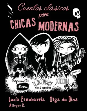 Cuentos Clasicos para Chicas Modernas
