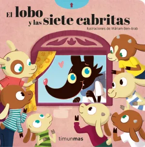 El Lobo y los Siete Cabritillos. Con Mecanismos