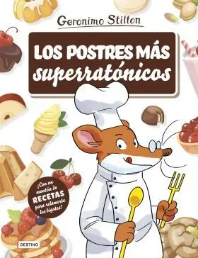 Los Postres Mas Superratonicos