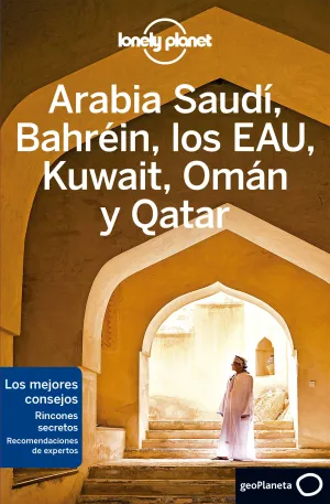 Arabia Saudi, Bahrein, los Eau, Kuwait, Oman y Qat