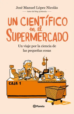 Un Cientifico en el Supermercado