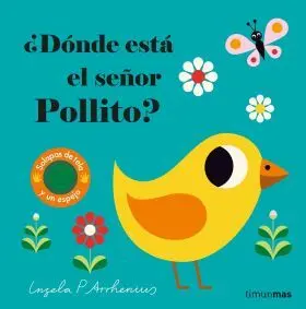 ¿Donde esta el Señor Pollito?