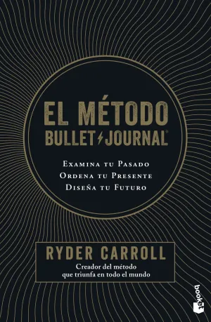 El Metodo Bullet Journal