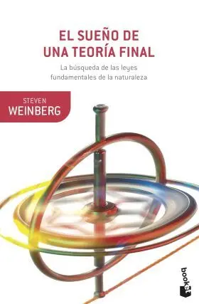 El Sueño de una Teoria Final