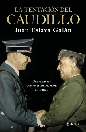 La Tentacion del Caudillo