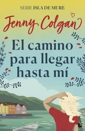 El Camino para Llegar Hasta mi