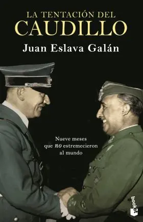 La Tentacion del Caudillo